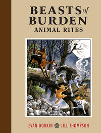 Cover image for Beasts of Burden: Animal Rites HC