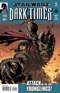 Cover image for Star Wars: Dark Times #9--Parallels part 4