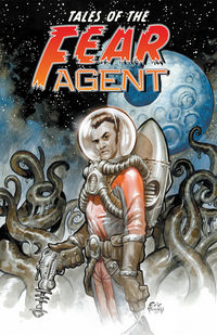 Cover image for Tales of the Fear Agent TPB