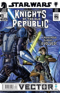 Cover image for Star Wars: Knights of the Old Republic #26-Vector part 2
