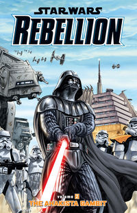 Cover image for Star Wars: Rebellion Volume 2--The Ahakista Gambit TPB