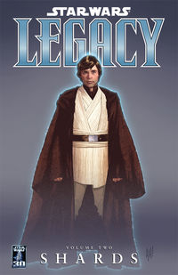 Cover image for Star Wars: Legacy Volume 2--Shards TPB