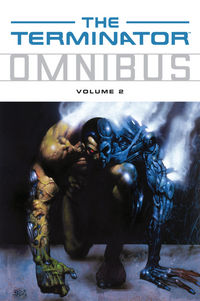 Cover image for The Terminator Omnibus Volume 2 TPB