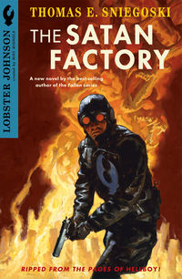 Cover image for Lobster Johnson: The Satan Factory (Novel)