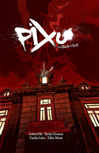 Cover image for Pixu: The Mark of Evil HC