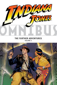 Cover image for Indiana Jones Omnibus: The Further Adventures Volume 2