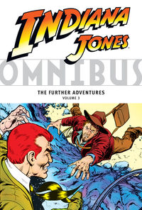 Cover image for Indiana Jones Omnibus: The Further Adventures Volume 3 TPB