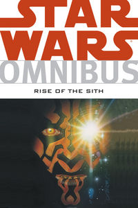 Cover image for Star Wars Omnibus: Rise of the Sith