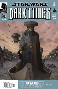 Cover image for Star Wars: Dark Times #13 -- Blue Harvest part 1 (of 5)