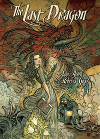 Cover image for The Last Dragon (Hardcover)