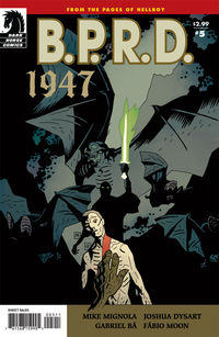 Cover image for B.P.R.D.: 1947 #5