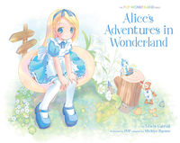Cover image for Alice's Adventures in Wonderland: The POP Wonderland Series HC