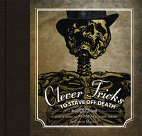 Cover image for Wondermark Volume 2: Clever Tricks to Stave Off Death HC