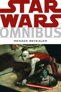 Cover image for Star Wars Omnibus: Menace Revealed