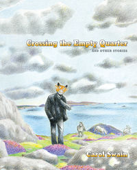 Cover image for Crossing the Empty Quarter and Other Stories