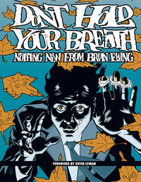 Cover image for Don't Hold Your Breath: Nothing New from Brian Ewing