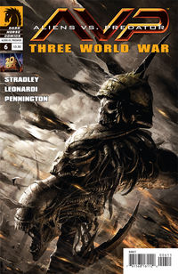 Cover image for Aliens vs. Predator: Three World War #6
