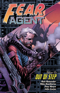Cover image for Fear Agent Volume 6 TPB