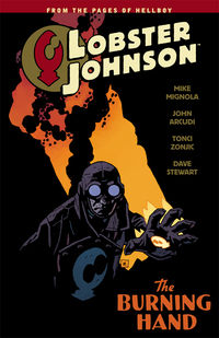 Cover image for Lobster Johnson Volume 2: The Burning Hand TPB