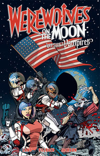 Cover image for Werewolves on the Moon: Versus Vampires TPB