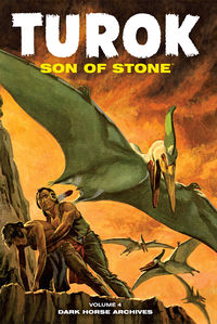 Cover image for Turok, Son of Stone Archives Volume 4 HC