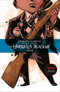 Cover image for The Umbrella Academy: Dallas TPB