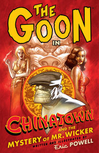 Cover image for The Goon Volume 6: Chinatown and the Mystery of Mr. Wicker TPB