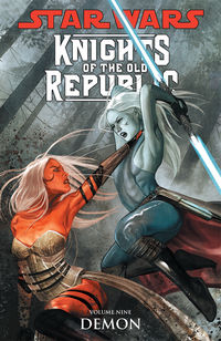 Cover image for Star Wars: Knights of the Old Republic Volume 9 - Demon TPB