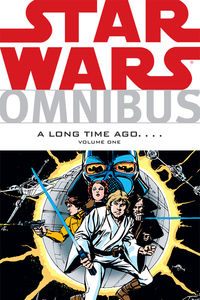 Cover image for Star Wars Omnibus: A Long Time Ago . . . Volume 1 TPB