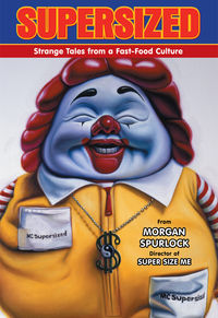 Cover image for Supersized: Strange Tales From A Fast-Food Culture TPB