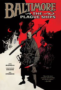 Cover image for Baltimore Volume 1: The Plague Ships HC