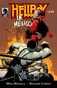 Cover image for Hellboy in Mexico (Or, a Drunken Blur) (Richard Corben Cover)