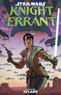 Cover image for Star Wars: Knight Errant—Aflame (trade-paperback collection)