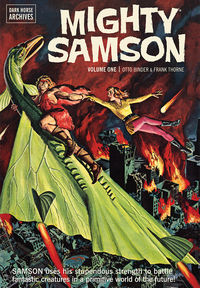Cover image for Mighty Samson Archives Volume 1 HC