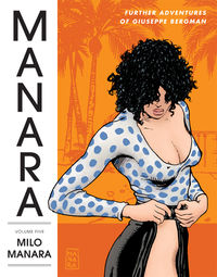 Cover image for The Manara Library Volume 5: More Adventures of Guiseppe Bergman HC