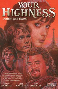Cover image for Your Highness: Knight and Dazed