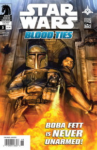 Cover image for Star Wars: Blood Ties—A Tale of Jango and Boba Fett #3