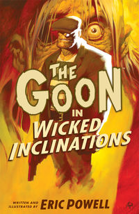 Cover image for The Goon Volume 5: Wicked Inclinations 2nd Edition (trade-paperback collection)