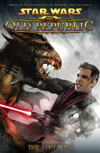 Cover image for Star Wars: The Old Republic Volume 3—The Lost Suns TPB