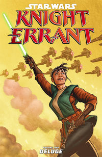 Cover image for Star Wars: Knight Errant Volume 2—Deluge TPB