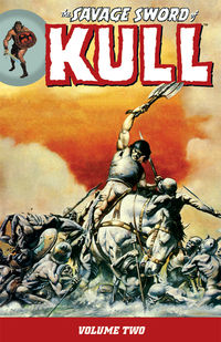 Cover image for The Savage Sword of Kull Volume 2 (trade-paperback collection)
