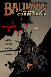 Cover image for Baltimore Volume 2: The Curse Bells HC