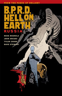 Cover image for B.P.R.D. Hell on Earth Volume 3: Russia TPB