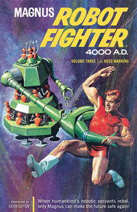 Cover image for Magnus, Robot Fighter Archives Volume 3 TPB