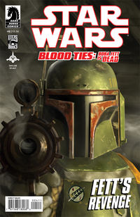 Cover image for Star Wars: Blood Ties—Boba Fett is Dead #4