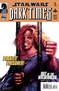 Cover image for Star Wars: Dark Times—Out of the Wilderness #3