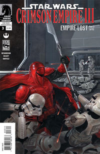 Cover image for Star Wars: Crimson Empire III—Empire Lost #3