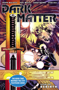 Cover image for Dark Matter Volume 1: Rebirth TPB
