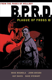 Cover image for B.P.R.D.: Plague of Frogs Volume 3 TPB