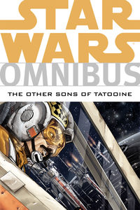 Cover image for Star Wars Omnibus: The Other Sons of Tatooine TPB